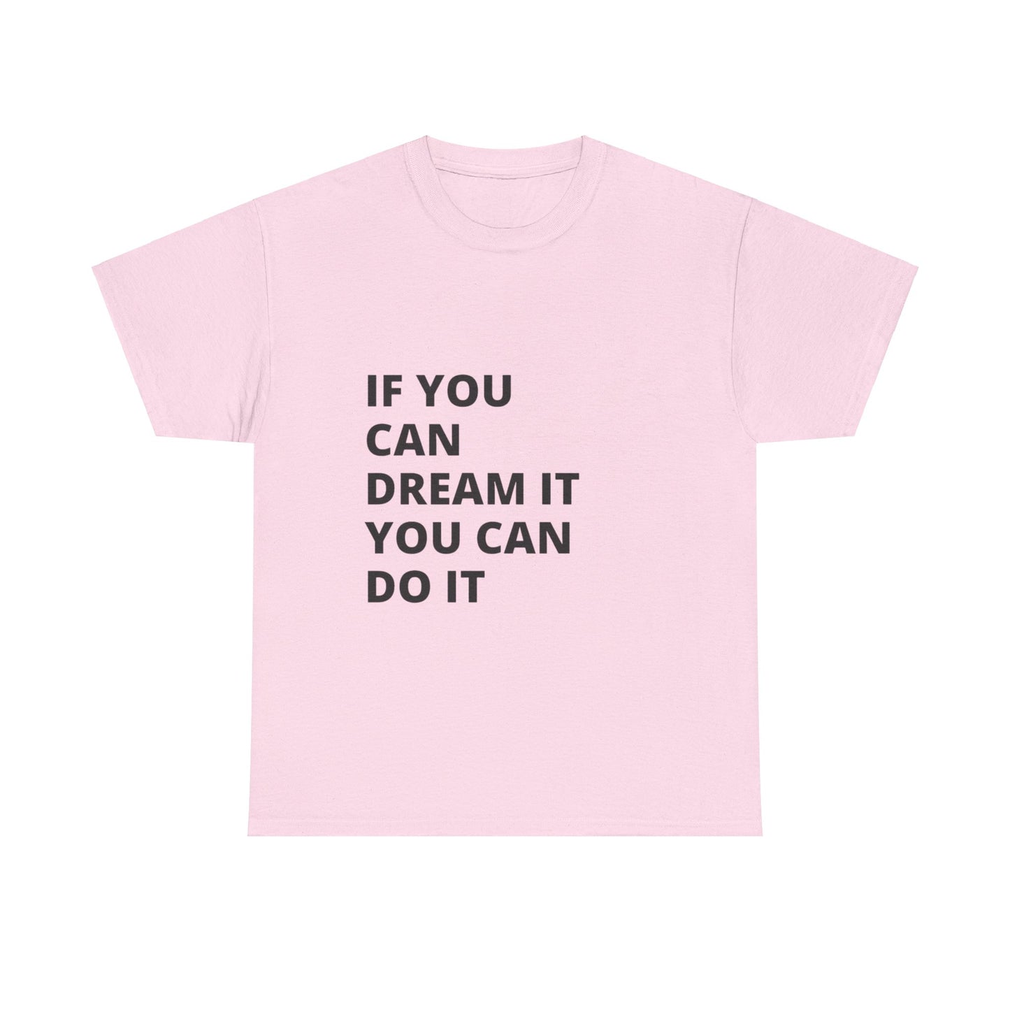 Heavy Cotton Tee Motivation Text