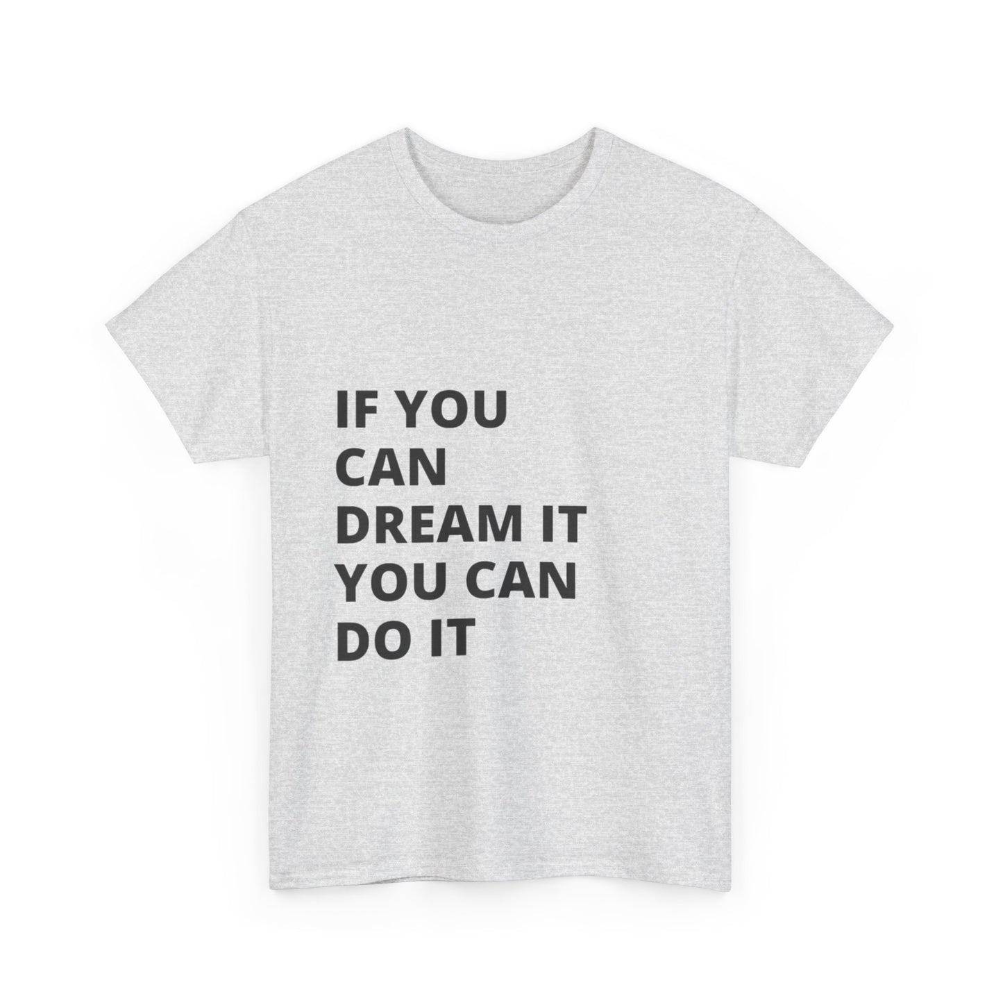 Heavy Cotton Tee Motivation Text